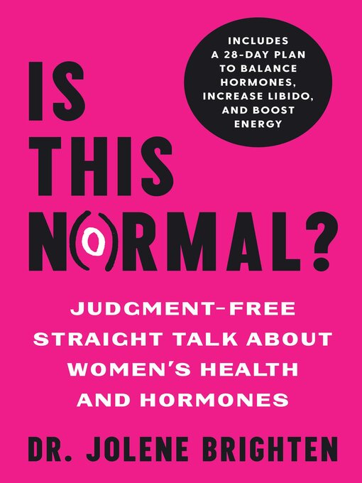 Title details for Is This Normal? by Jolene Brighten - Available